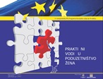  Brodsko-posavska županija : Osnovana Udruga za promicanje ženskog poduzetništva Budi poslovna