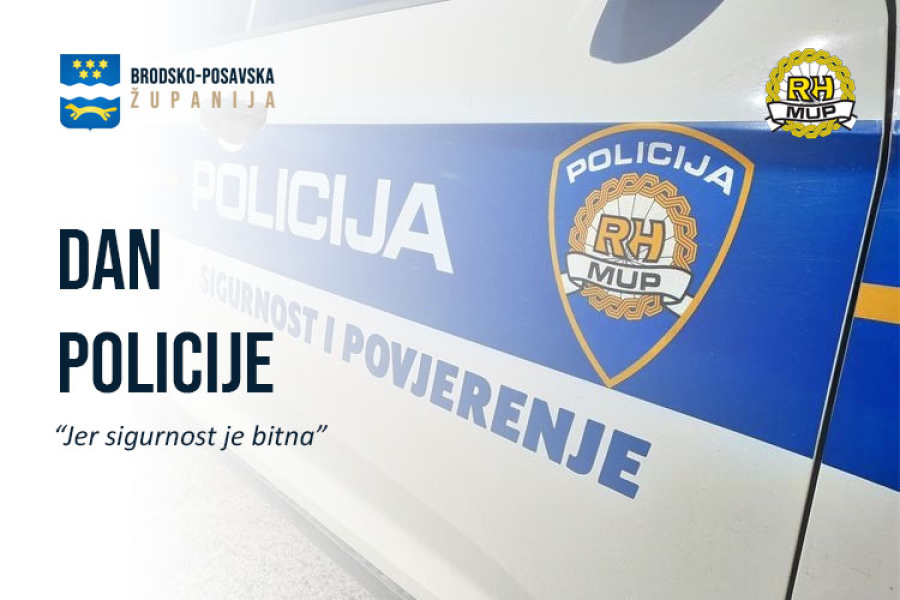 ČESTITKA BRODSKO-POSAVSKE ŽUPANIJE – DAN POLICIJE