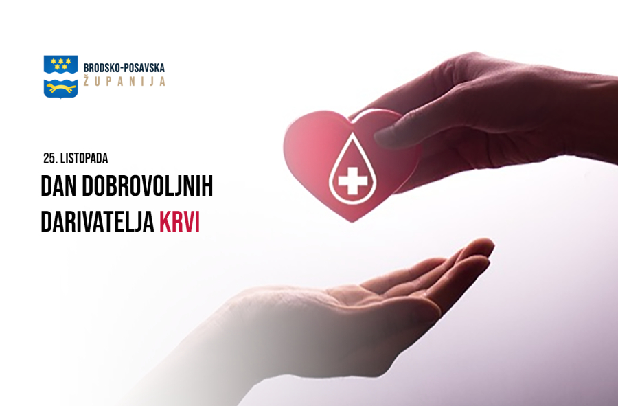25. LISTOPADA – DAN DOBROVOLJNIH DARIVATELJA KRVI